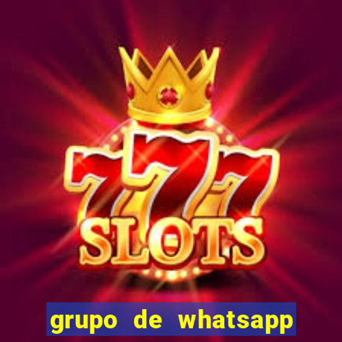 grupo de whatsapp de putaria